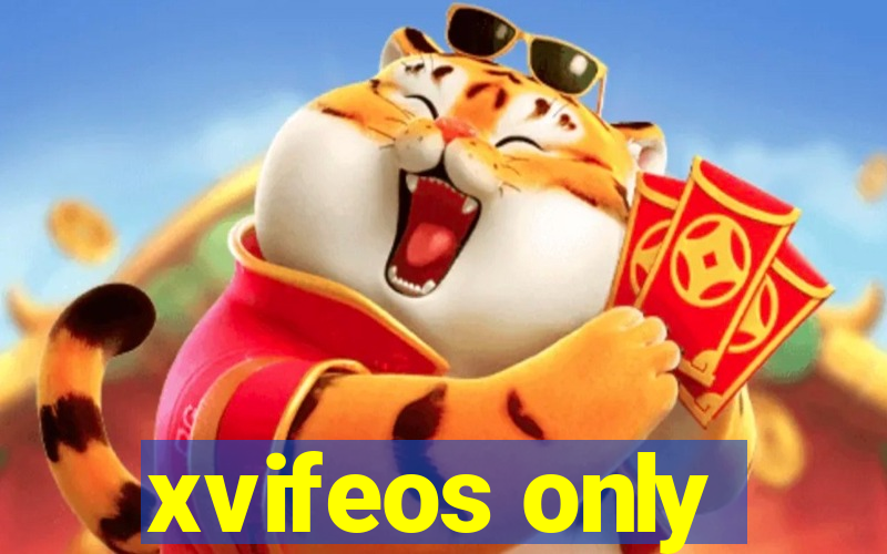 xvifeos only